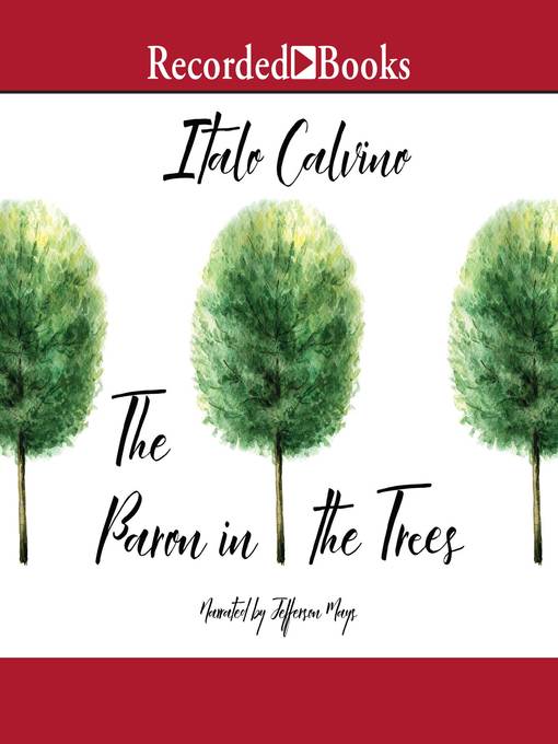 Title details for The Baron in the Trees by Italo Calvino - Wait list